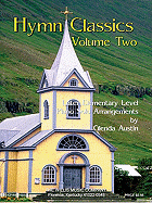 Hymn Classics Volume 2: Later Elementary Level