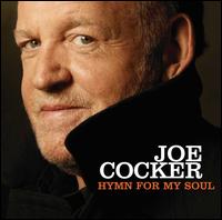 Hymn for My Soul [Bonus Track] - Joe Cocker