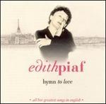 Hymn to Love: All Her Greatest Songs in English