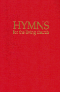 Hymns for the Living Church: Hymnal