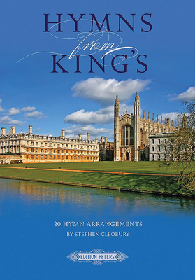 Hymns from King's -- 20 Hymn Arrangements for Choir and Organ - Cleobury, Stephen (Composer)