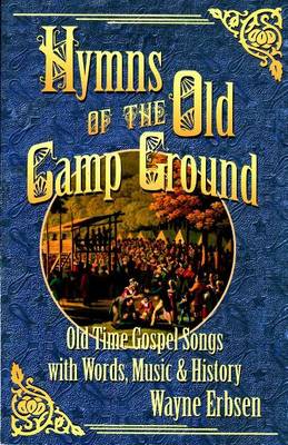 Hymns of the Old Camp Ground - Erbsen, Wayne