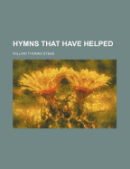 Hymns That Have Helped