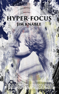 Hyper-Focus