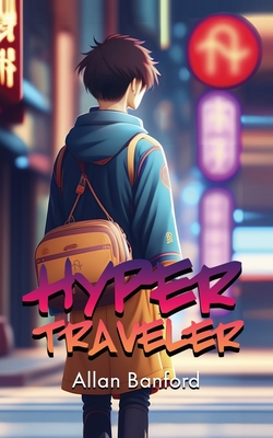 Hyper Traveler - Banford, Allan