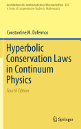 Hyperbolic Conservation Laws in Continuum Physics