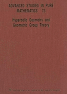 Hyperbolic Geometry And Geometric Group Theory