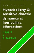 Hyperbolicity and Sensitive Chaotic Dynamics at Homoclinic Bifurcations: Fractal Dimensions and Infinitely Many Attractors in Dynamics