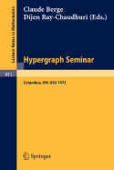 Hypergraph Seminar: Ohio State University, 1972