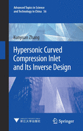 Hypersonic Curved Compression Inlet and Its Inverse Design