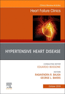 Hypertensive Heart Disease, an Issue of Heart Failure Clinics: Volume 15-4