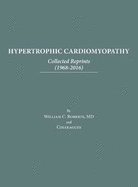 Hypertrophic Cardiomyopathy: Collected Reprints (1968-2016)