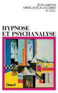 Hypnose et psychanalyse : r?ponses ? Mikkel Borch-Jacobsen