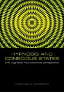 Hypnosis and Conscious States: The Cognitive Neuroscience Perspective