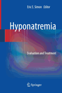 Hyponatremia: Evaluation and Treatment