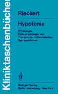 Hypotonie: Physiologie, Pathophysiologie Und Therapie Der Orthostatischen Dysregulationen