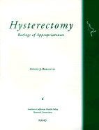 Hysterectomy: Ratings of Appropriateness
