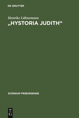 "Hystoria Judith" - L?hnemann, Henrike