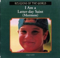 I Am a Latter-Day Saint (Mormon)