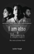 I am also a Human