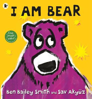 I Am Bear - Smith, Ben Bailey
