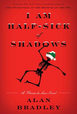 I Am Half-Sick of Shadows - Bradley, Alan