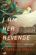 I Am Her Revenge
