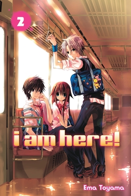 I Am Here!, Volume 2 - Toyama, Ema