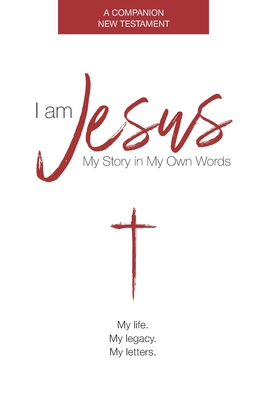 I am Jesus: My Story In My Own Words - Fredrickson, Lee