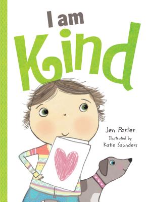 I Am Kind - Porter, Jen