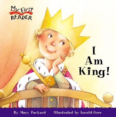 I Am King! - Packard, Mary