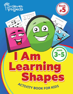 I am learning Shapes: Fun Activities for Kids Ages 3-5 - Shapes Recognition, Tracing, Coloring, and Logic Games