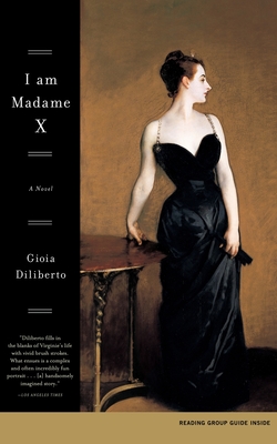 I Am Madame X - Diliberto, Gioia