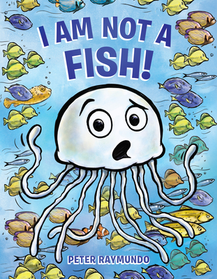 I Am Not a Fish! - 