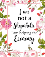 I Am Not a Shopaholic: Adult Budget Planner, Budgeting Planner for Young Adults, Daily Planner