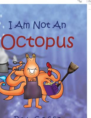 I Am Not an Octopus - Goffe, Pat