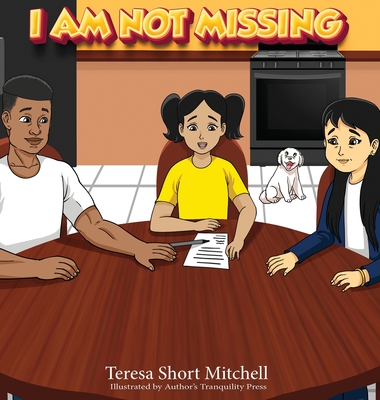 I Am Not Missing - Short Mitchell, Teresa