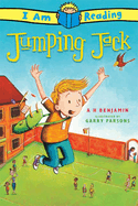 I Am Reading: Jumping Jack: Jumping Jack