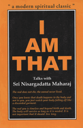 I am That: Talks with Sri Nisargadatta Maharaj