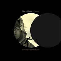 I Am the Moon: I. Crescent - Tedeschi Trucks Band