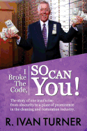 I Broke the Code, So Can You!