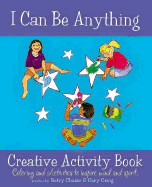 I Can Be Anything Creative Activity Book