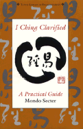 I Ching Clarified