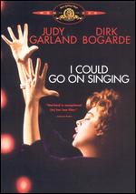 I Could Go On Singing - Ronald Neame