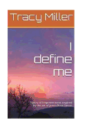 I Define Me: Poetry of Empowerment Inspired by the Art of Jenna Rose Simon