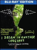 I Dream in Another Language [Blu-ray]