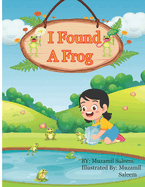 I Found A Frog