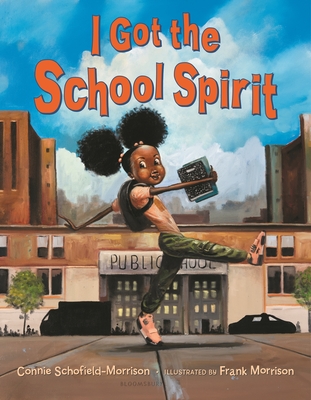 I Got the School Spirit - Schofield-Morrison, Connie