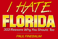 I Hate Florida (Vol. 1)