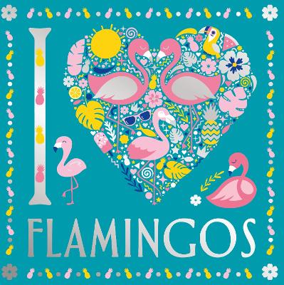 I Heart Flamingos - French, Felicity, and Preston, Lizzie